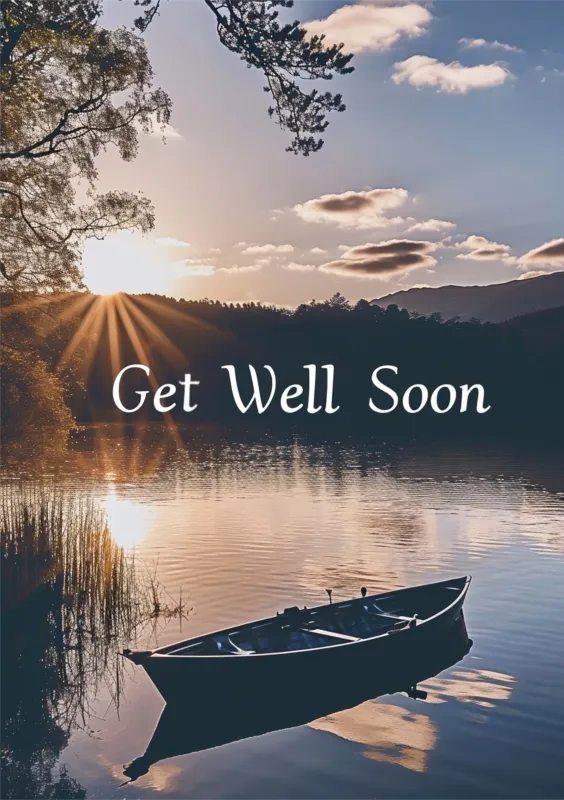 Tarjeta de felicitación con el mensaje 'Get Well Soon', mostrando un paisaje sereno al atardecer con un bote en un lago.