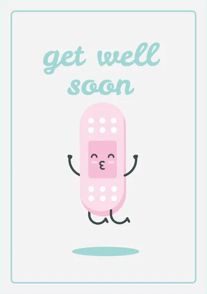 Tarjeta de felicitación con un diseño adorable de una tirita sonriente y el mensaje 'Get well soon'.