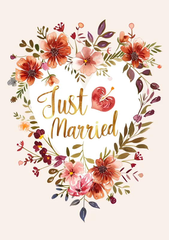 Tarjeta de boda con diseño floral que presenta la frase 'Just Married' en un corazón decorado con flores de colores cálidos.