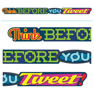 THINK BEFORE YOU TWEET BANNER