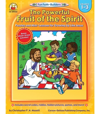 FUN FAITH-BUILDERS THE POWERFUL FRUIT OF THE SPIRIT
