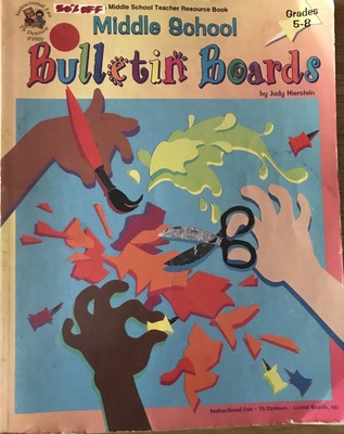 MIDDLE SCHOOL BULLETIN BOARDS