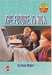 THE FUTURE IS NOW
