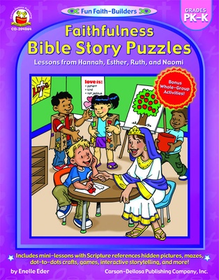 FUN FAITH- BUILDERS FAITHFULNESS BIBLE STORY PUZZLES