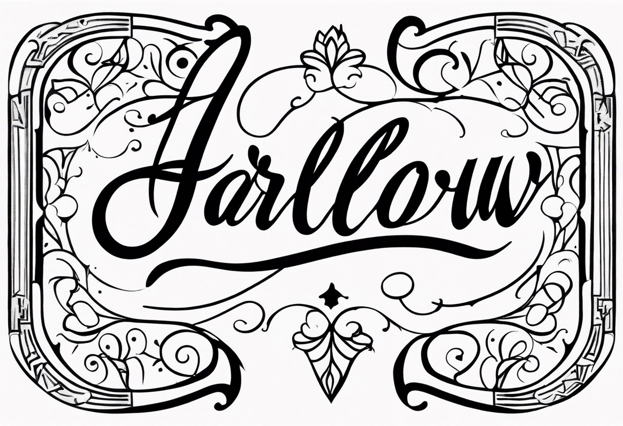 Harlow written in cursive tattoo idea