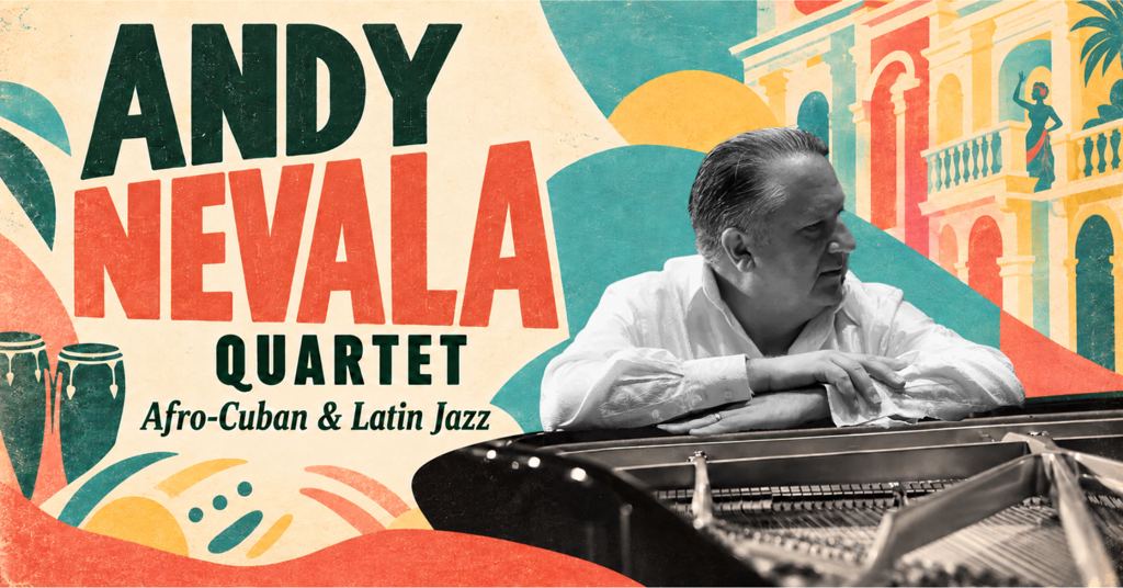 ANDY NEVALA QUARTET – LATIN & AFRO-CUBAN JAZZ