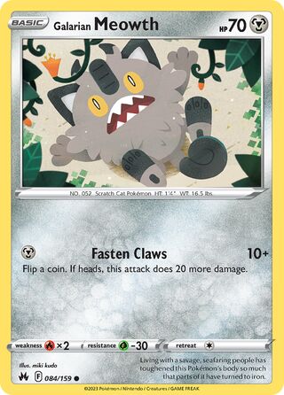 Galarian Meowth 84/160 from Crown Zenith