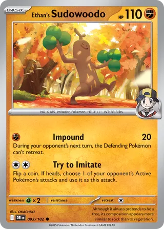 Ethan's Sudowoodo 93/244 from Destined Rivals