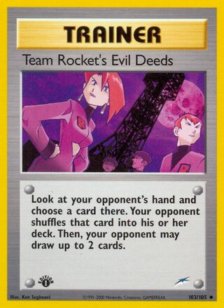 Team Rocket's Evil Deeds 103/113 from Neo Destiny