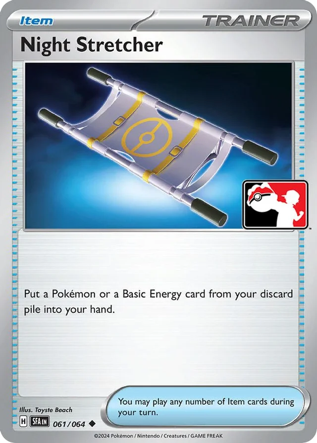 Night Stretcher 26/94 from Play! Pokémon Prize Pack Series Six