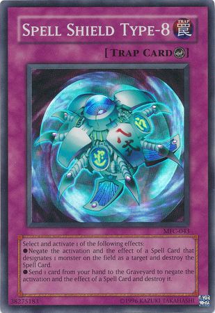 Spell Shield Type-8 - MFC-043 - Super Rare Unlimited