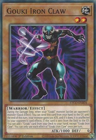 ETCO-EN004 - Gouki Iron Claw - Common 1st Edition