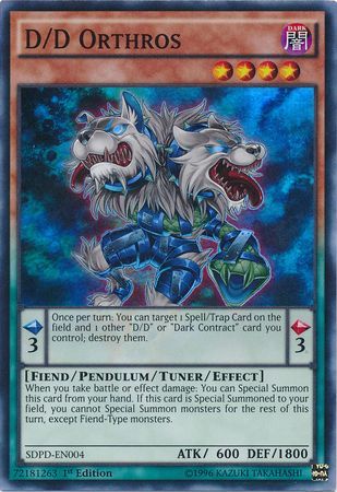 D/D Orthros - SDPD-EN004 - Super Rare 1st Edition