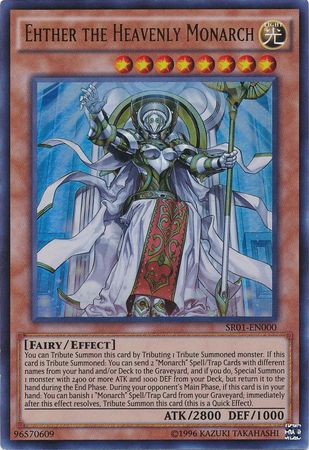Ehther the Heavenly Monarch - SR01-EN000 - Ultra Rare Unlimited