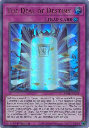 BROL-EN055 - The Deal of Destiny - Ultra Rare 1st Edition