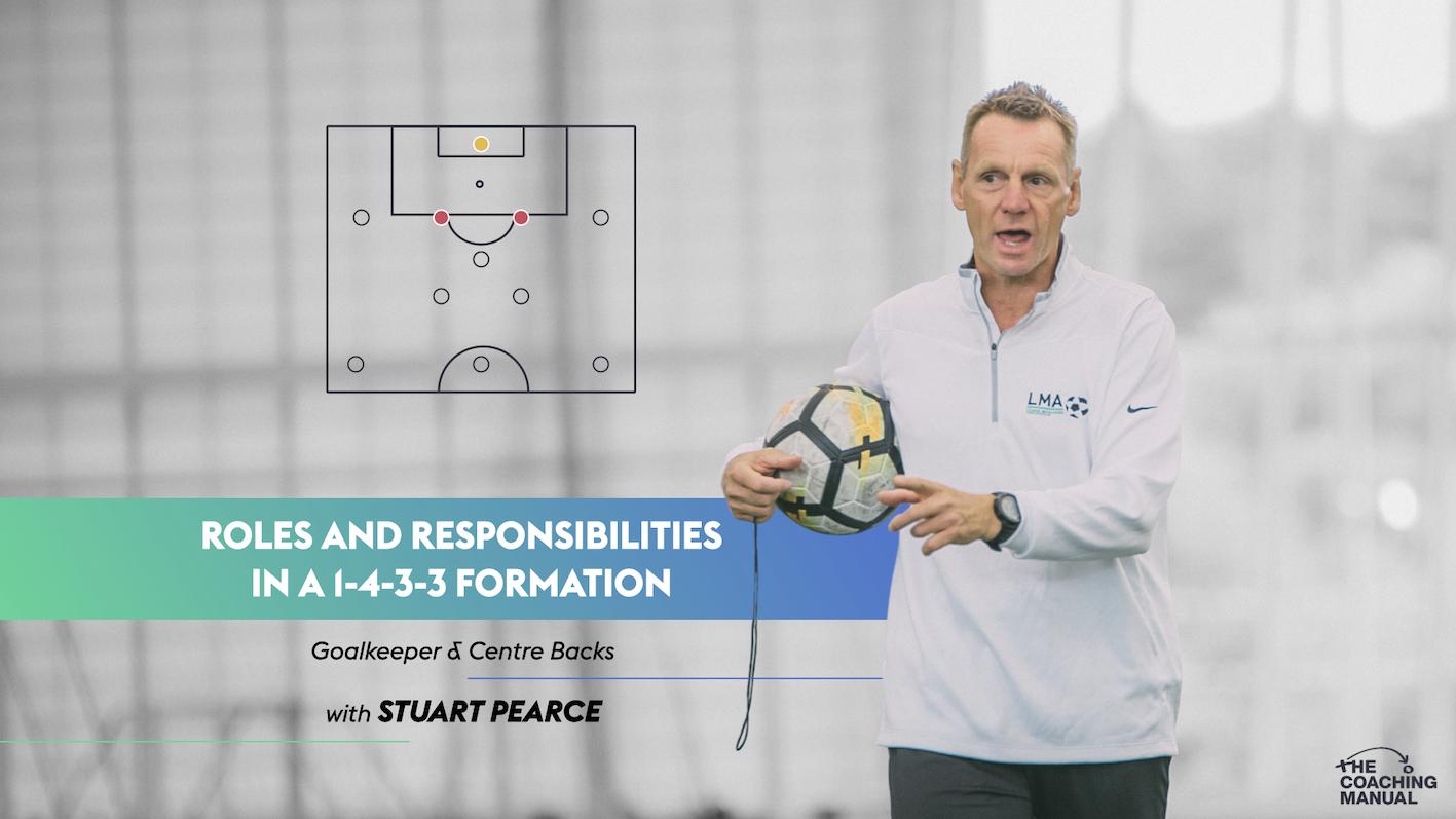 Stuart Pearce Masterclass Roles and Responsibilities in a 1433