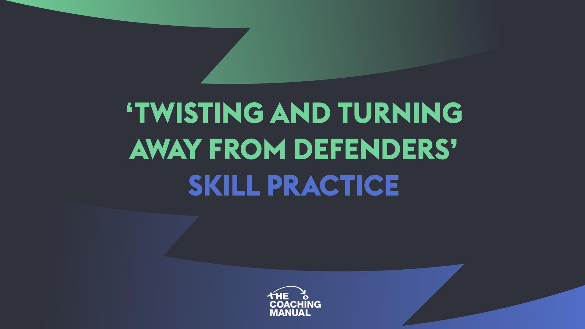 Twisting And Turning Away From Defenders Move To Improve The twisting and turning away from defenders move to improve the