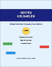 Sesteş Kelimeler Dünyası: Keşif ve Yazım