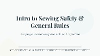 Intro to Sewing Safety & General Rules