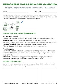 Menggambar Flora, Fauna, dan Alam Benda