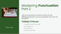 Mastering Punctuation and Capitalization Part 2
