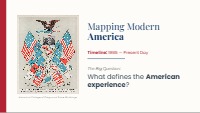 Mapping Modern America: Post-Civil War Eras