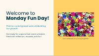 Our Amazing Year: Monday Fun Day Schedule