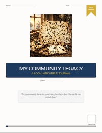 Local Hero Research Project: My Field Journal