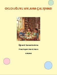 Okuma ve Anlama Çalışma Sayfaları