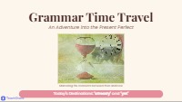 Mastering Present Perfect: Already and Yet