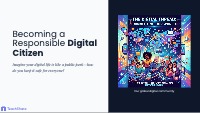 Becoming a Responsible Digital Citizen