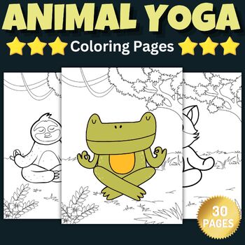 Printable Animals Yoga Coloring Pages Sheets - Fun End of the year ...