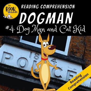 DOG MAN 4 Dog Man and Cat Kid - BOOK COMPANION and Reading ...