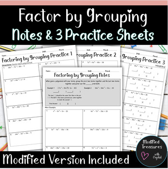 Factoring by Grouping Notes and Practice Sheets (Modified & Non ...