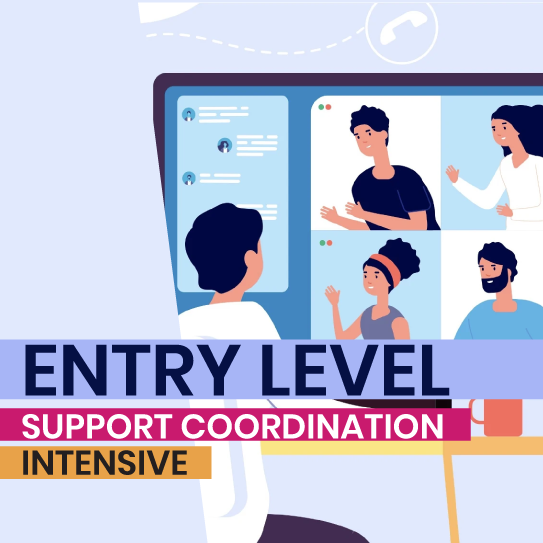 Support Coordination: 2 Day Intensive (Entry Level)