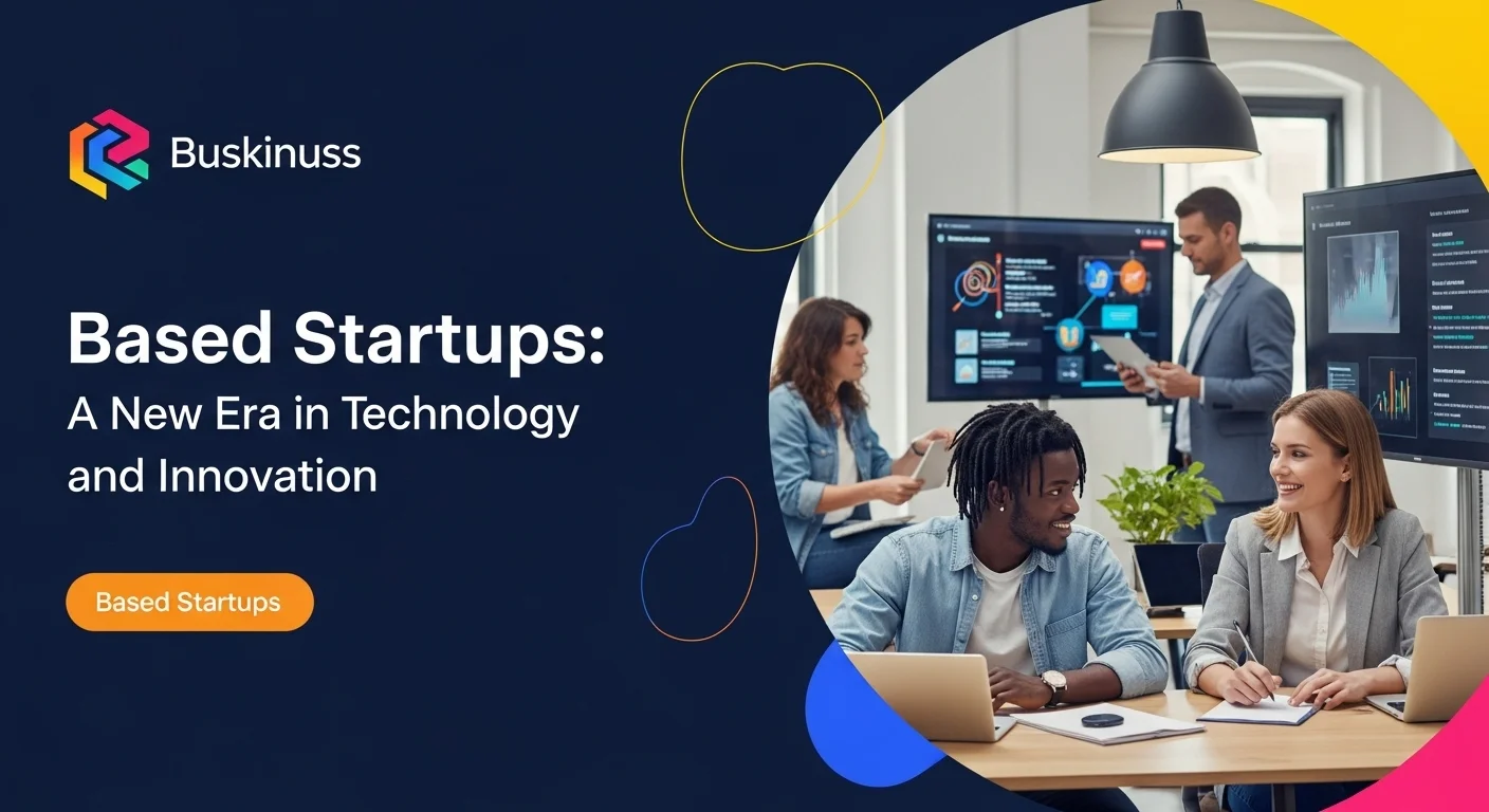 Business technology with innovation and digital resources to discover Based Startups