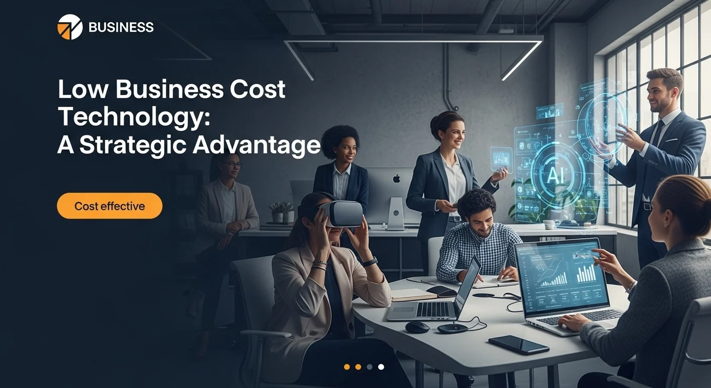 Tech solutions and digital innovations for Low Business Cost in modern business