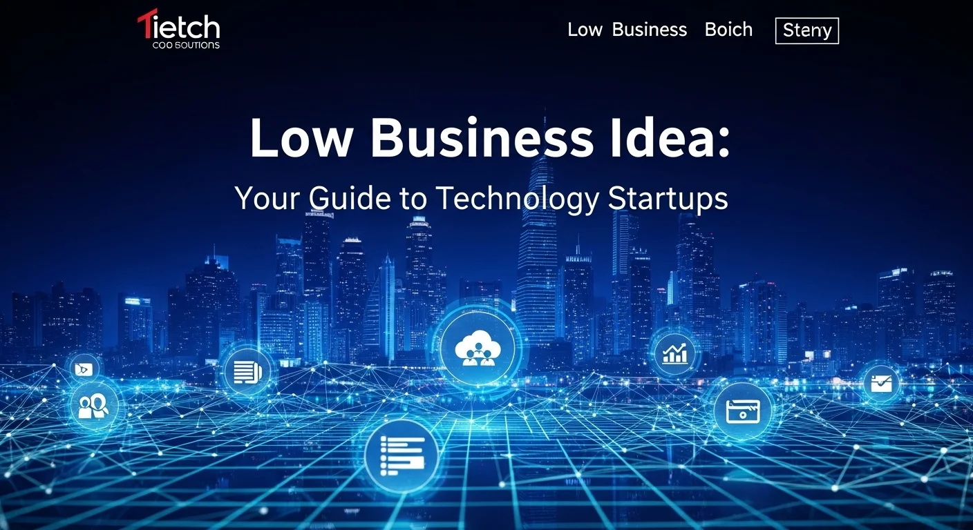 Modern technology landscape with business elements and tech solutions for Low Business Idea