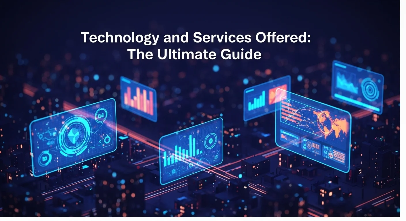 Tech solutions and digital innovations for Services Offered in modern business