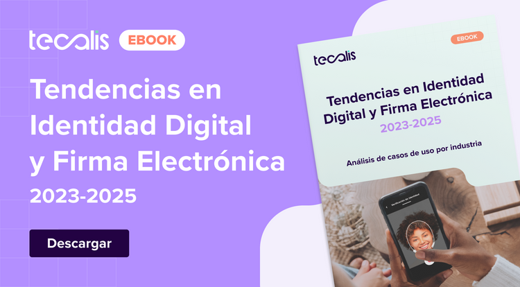eBook: Tendencias en identidad digital y firma electrónica 2025