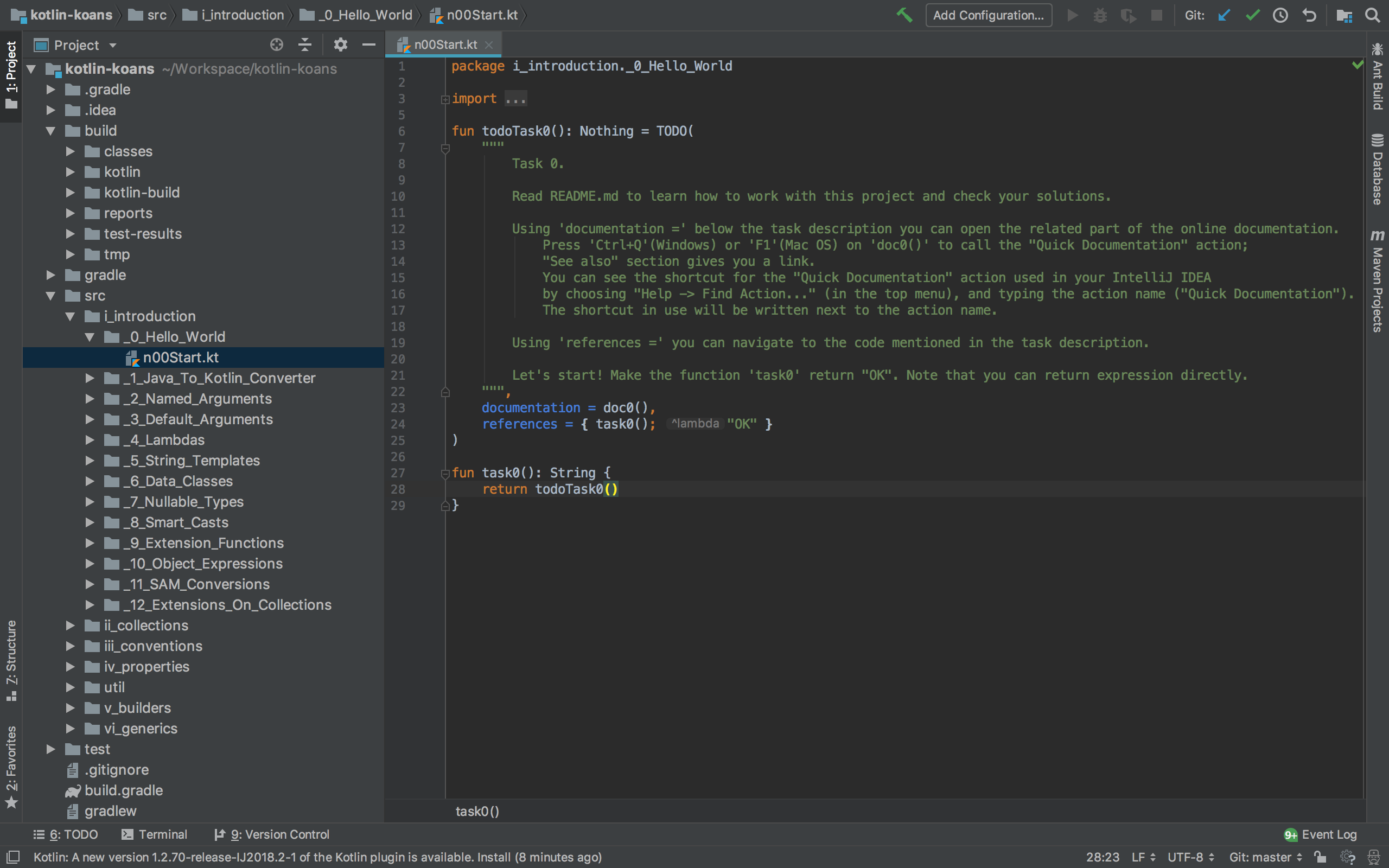 IntelliJ IDEAでKotlin Koans開いた