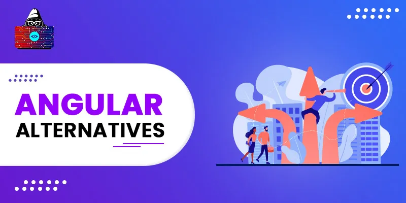 10 Best Angular Alternatives to Use in 2026