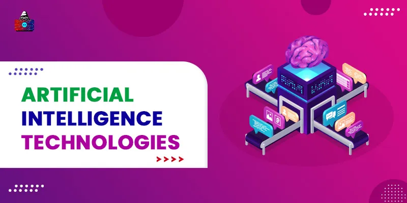 10 Top Artificial Intelligence Technologies To Use in 2026