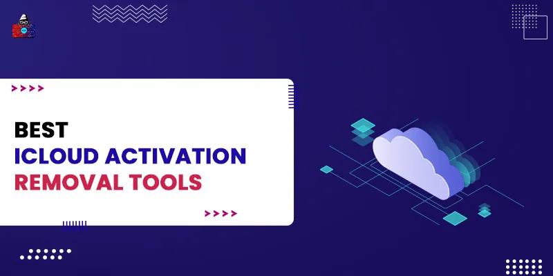 iCloud Activation Lock Removal: Safe Methods That Work