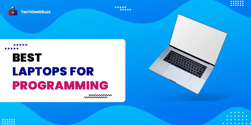 10 Best Laptops for Programming in 2026
