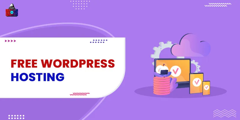 Top 10 Free WordPress Hosting Services in 2026
