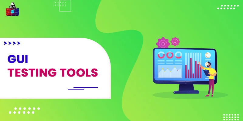 8 Best GUI Testing Tools to Use in 2026