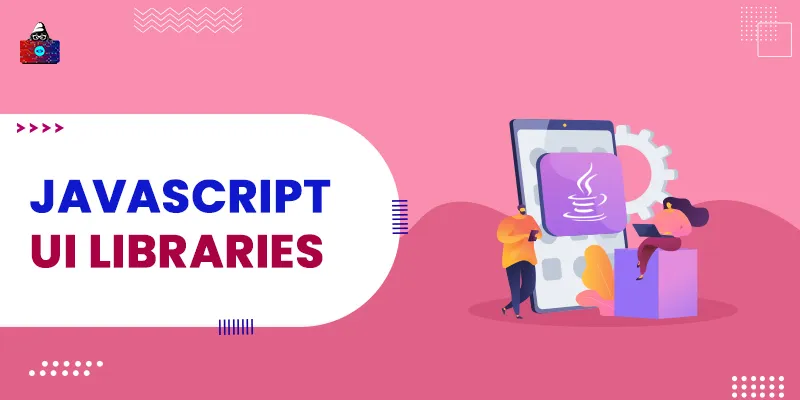 Top 10 JavaScript UI Libraries for 2026