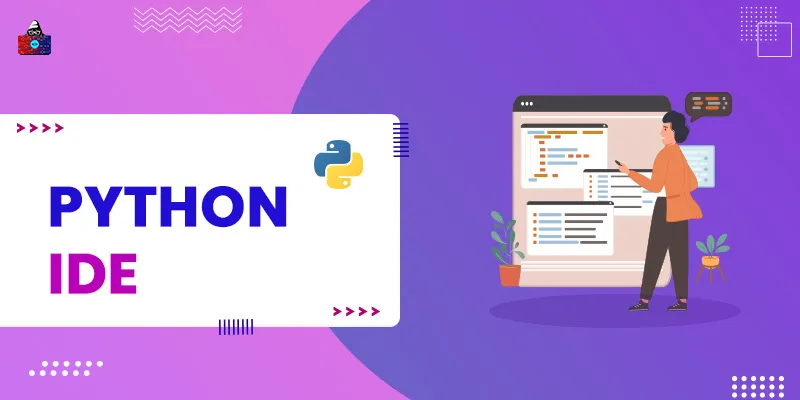 11+ Best Python IDEs & Code Editors You Should Check in 2026