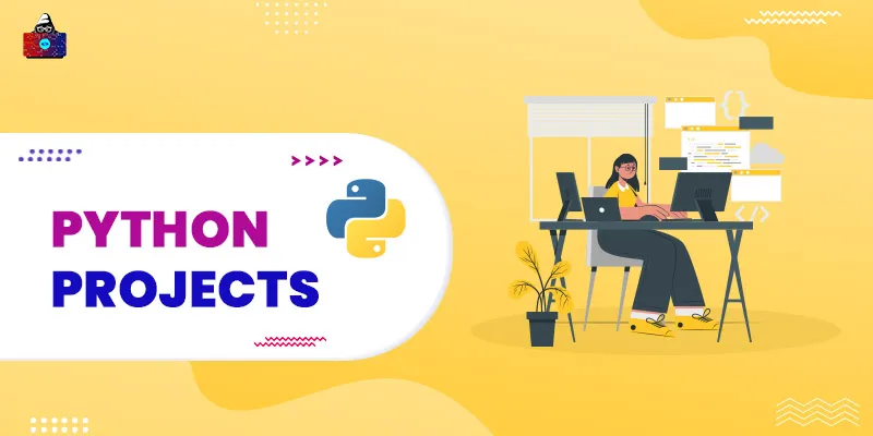 Cool, Fun & Easy Python Projects with Source Code [Ideas - 2026]